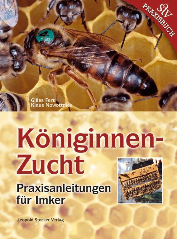 Königinnen Zucht